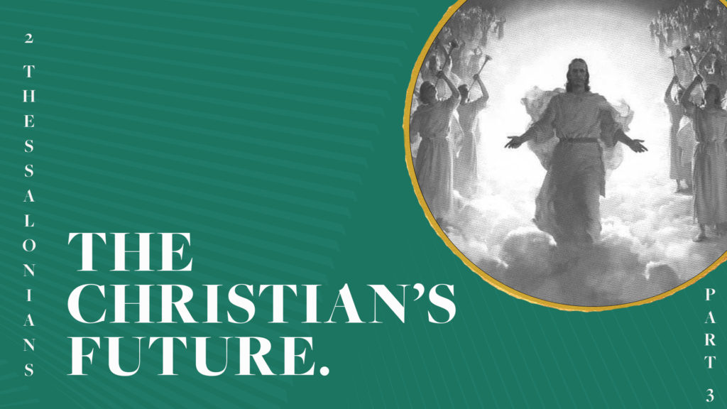 The Christian’s Future