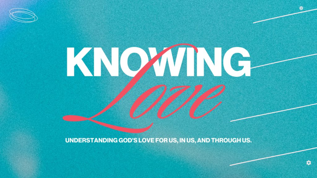 Knowing Love