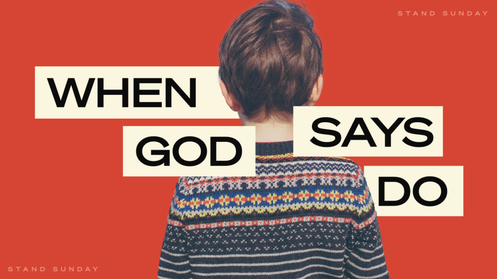 When God Says Do