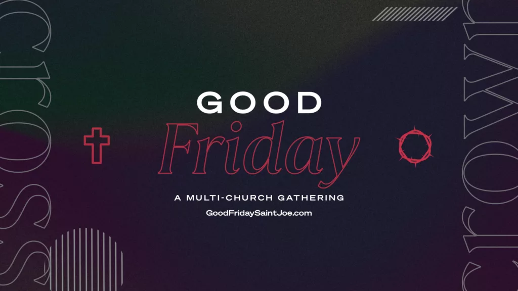 Good Friday Multi-Church Gathering