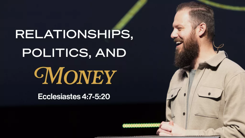 Relationships, Religion, Politics, and Money