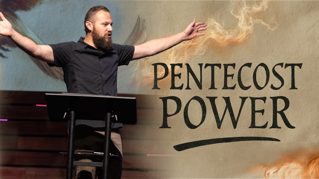 Pentecost Power