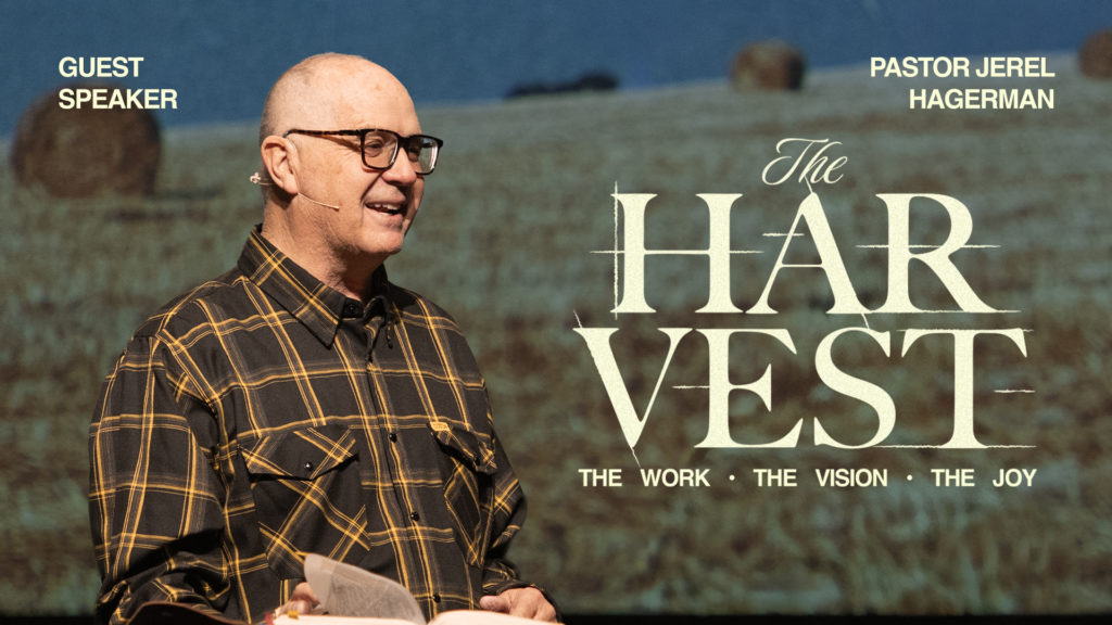 Pastor Jerel Hagerman | John 4:27-42 | The Harvest